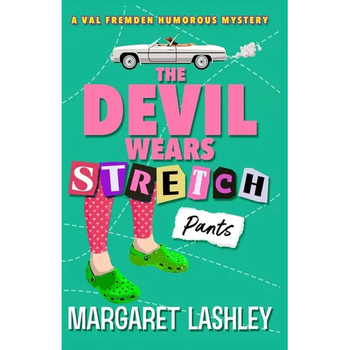 The Devil Wears Stretch Pants