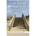 Coach Yourself Through Grief