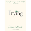 Trying: A Memoir