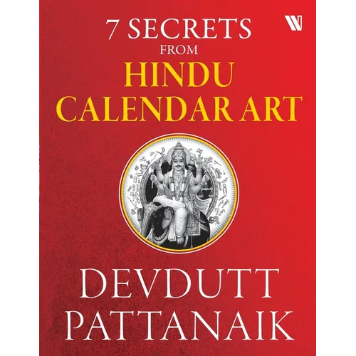7 Secrets From Hindu Calendar Art