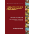 The Colombian Art Song Jaime Le?n: Analysis & Compilation of his vocal works Vol. 2