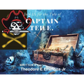 Join Us for the Tale of Captain Ted E.