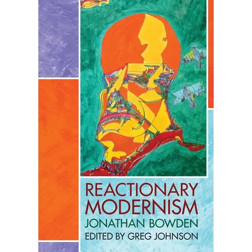 Reactionary Modernism