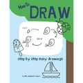 How To Draw: step by step easy drawings
