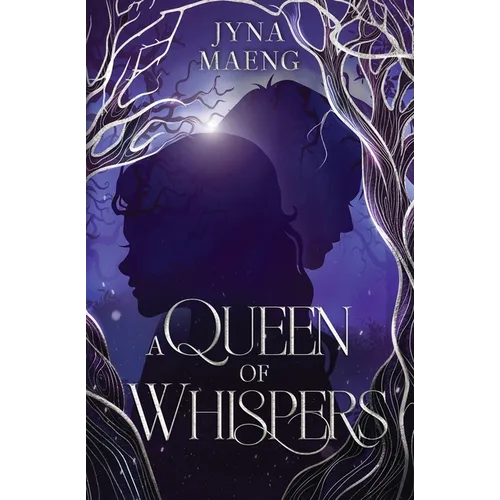 A Queen of Whispers