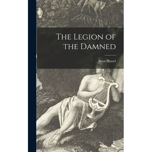 The Legion of the Damned