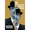 The Strange Case of Mr Pelham: A Classic Psychological Thriller