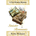 Sinister Remnants: Tori Winters Mystery: Book 4