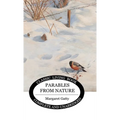 Parables from Nature