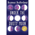 Under the Dusty Moon