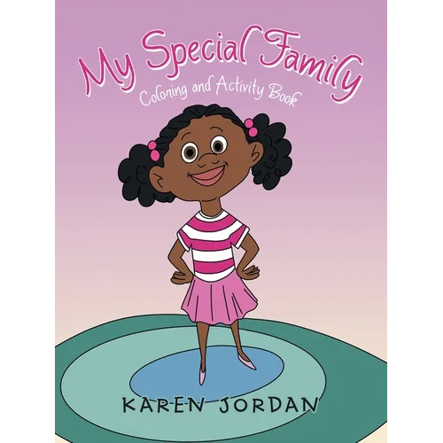 My Special Family: Coloring and Activity Book