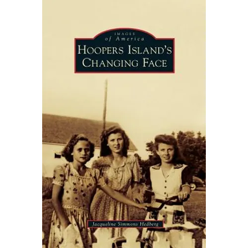 Hoopers Island's Changing Face