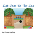 Dot Goes To The Zoo