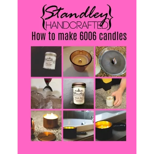 How to make 6006 candles: A quick guide to start your candle making journey
