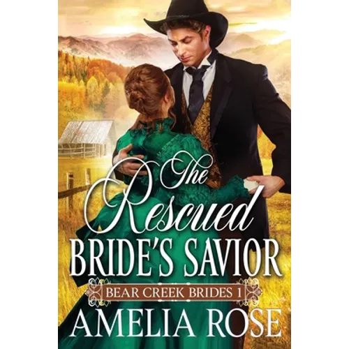 The Rescued Bride's Savior