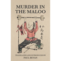 Murder in the Maloo