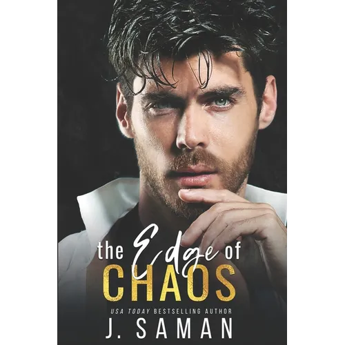 The Edge of Chaos: A Best Friend's Older Brother Forbidden Romance