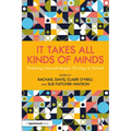 It Takes All Kinds of Minds: Fostering Neurodivergent Thriving at School