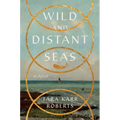 Wild and Distant Seas
