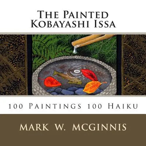 The Painted Kobayashi Issa