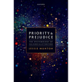 Priority and Prejudice: The Epistemology of Salience and Attention
