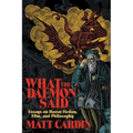 What the Daemon Said: Essays on Horror Fiction, Film, and Philosophy