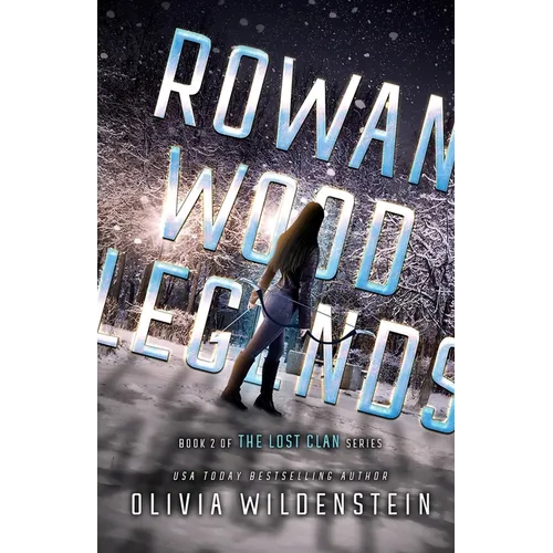 Rowan Wood Legends
