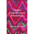 Chakra Empowerment Kinesiology