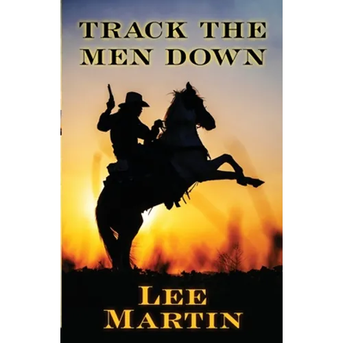 Track the Men Down
