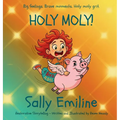 Sally Emiline - Holy Moly