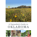 A Naturalist's Guide to Oklahoma