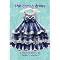 The Daring Dress