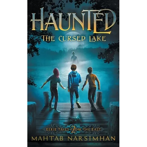 Haunted: The Cursed Lake