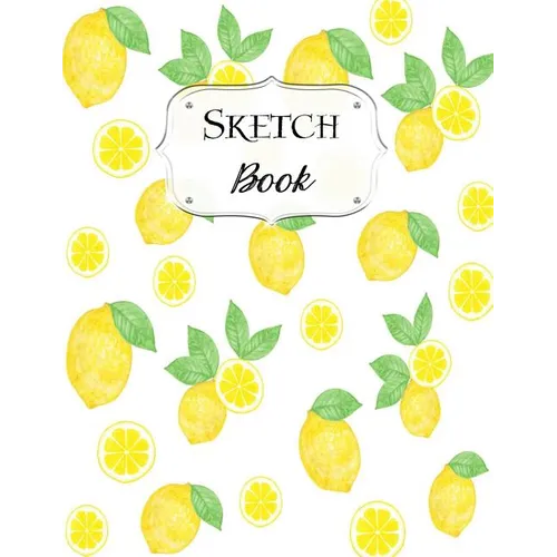 Sketch Book: Lemon Sketchbook Scetchpad for Drawing or Doodling Notebook Pad for Creative Artists #2