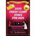 2020 Fresh Clean Jokes For Kids
