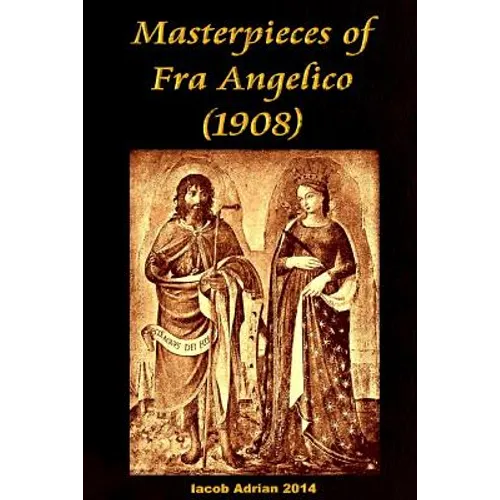 Masterpieces of Fra Angelico (1908)