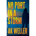 No Port in a Storm