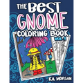 The Best Gnome Coloring Book Volume One: Art Therapy for Adults