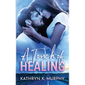 A Touch Of Healing