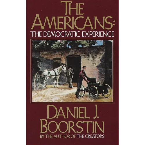 The Americans: The Democratic Experience