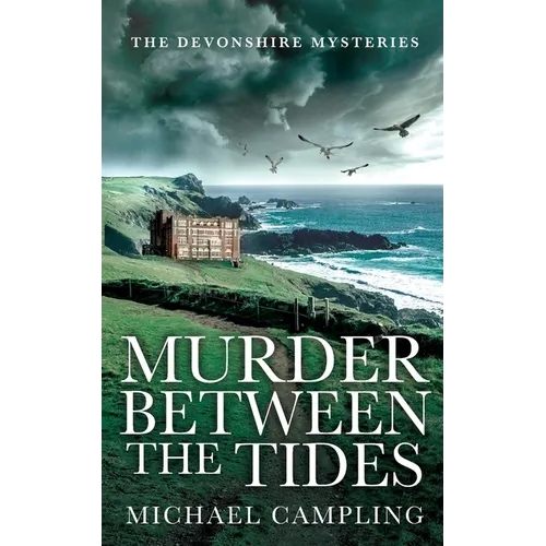 Murder Between the Tides: A British Murder Mystery