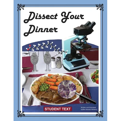 Dissect Your Dinner; Student Text