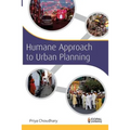 Humane Approach to Urban Planning