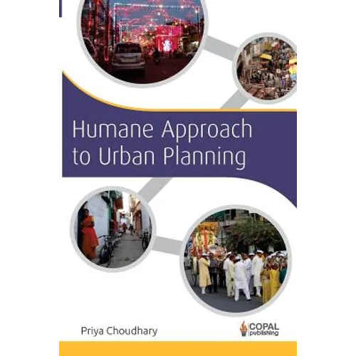 Humane Approach to Urban Planning