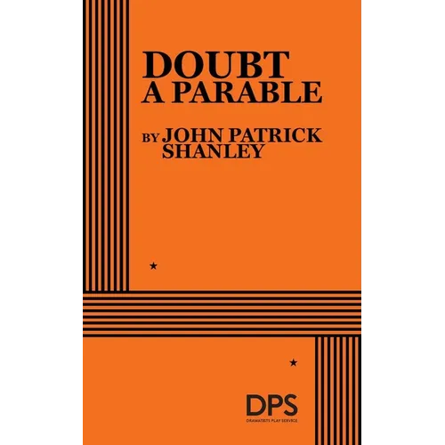 Doubt, a Parable