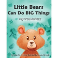 Little Bears Can Do Big Things: Growth Mindset