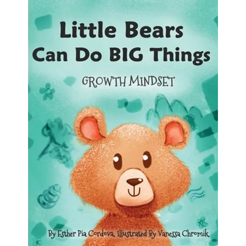 Little Bears Can Do Big Things: Growth Mindset