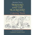 Bernard and the Blackguard Coloring Book