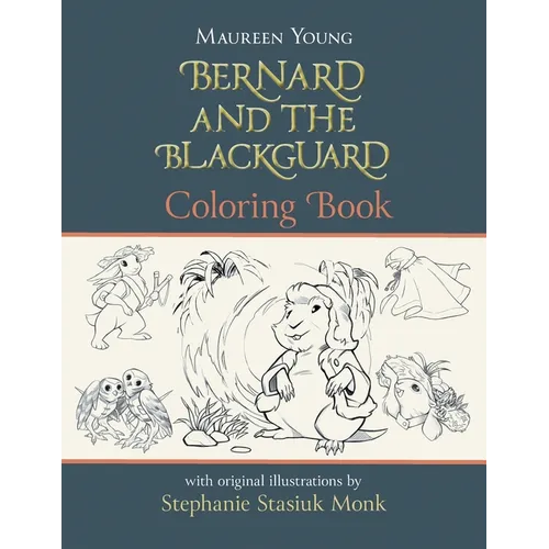Bernard and the Blackguard Coloring Book