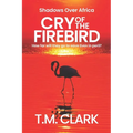 Cry of the Firebird